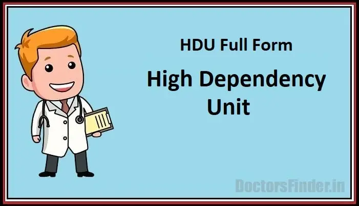 HDU Full Form in Medical