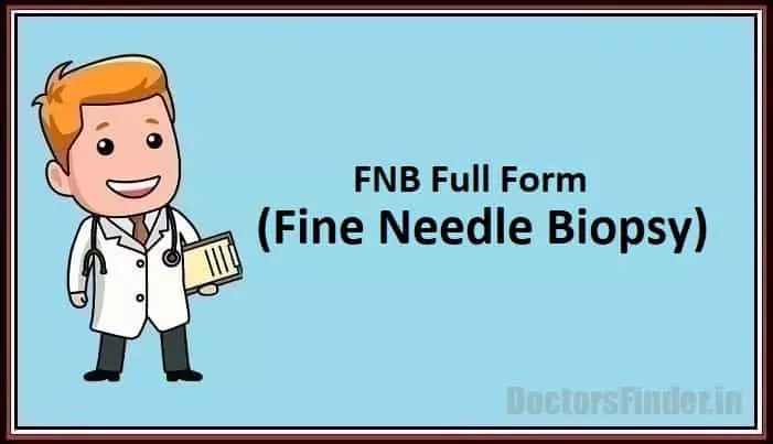 Fine Needle Biopsy