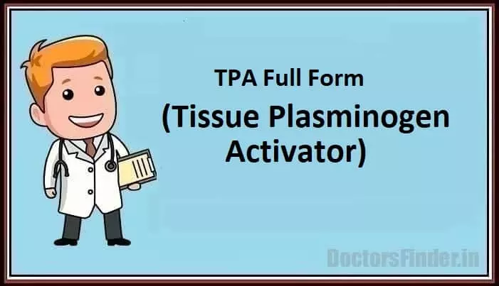 Tissue Plasminogen Activator