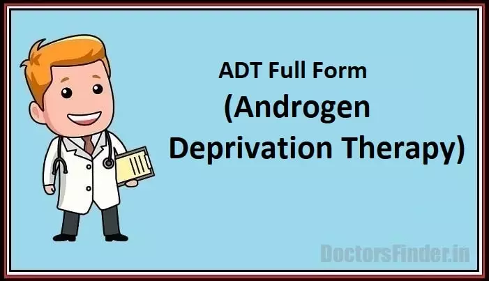 Androgen deprivation therapy