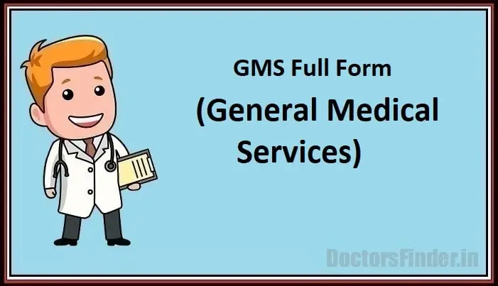 General Medical Services