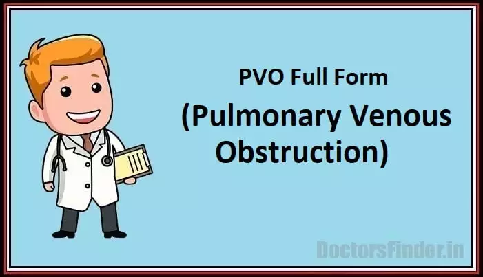 Pulmonary Venous Obstruction