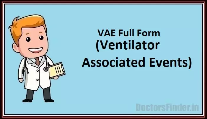 Ventilator Associated Events