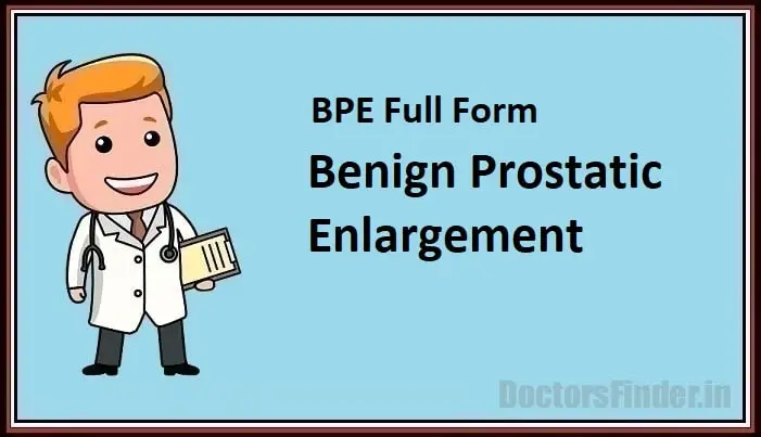 Benign Prostatic Enlargement