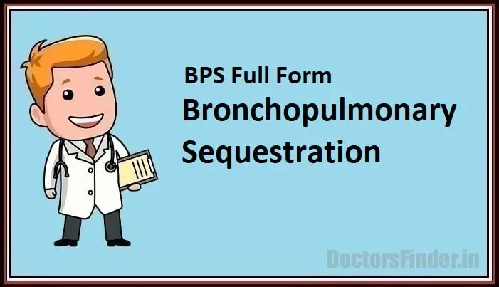 Bronchopulmonary Sequestration