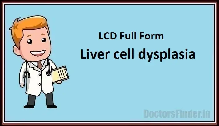 Liver cell dysplasia