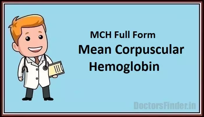 Mean Corpuscular Hemoglobin