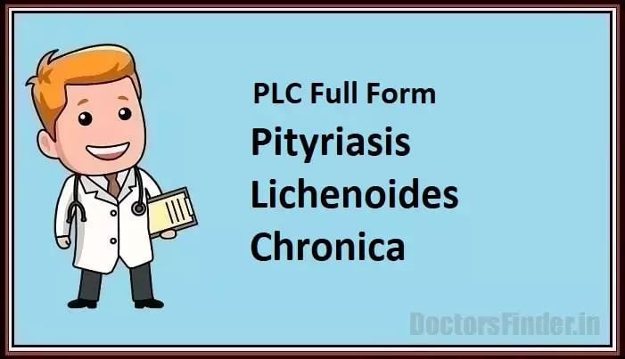 Pityriasis Lichenoides Chronica