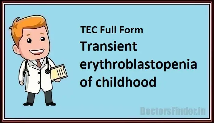 Transient erythroblastopenia of childhood